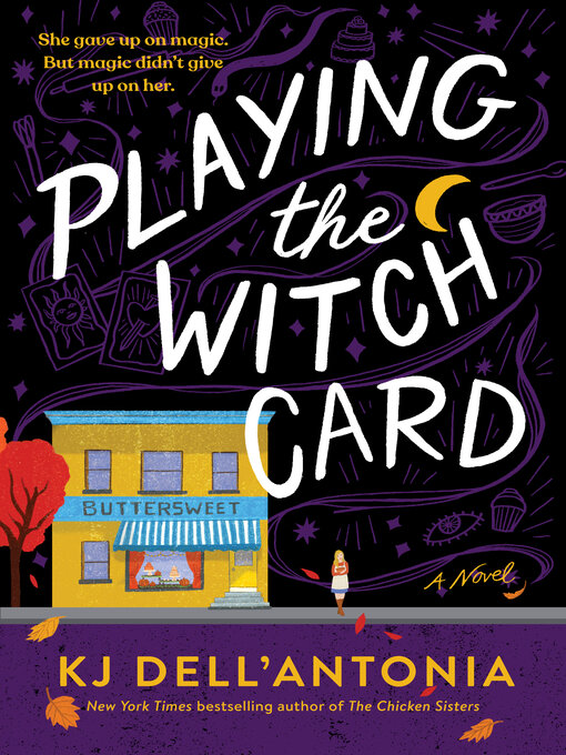 Title details for Playing the Witch Card by KJ Dell'Antonia - Wait list